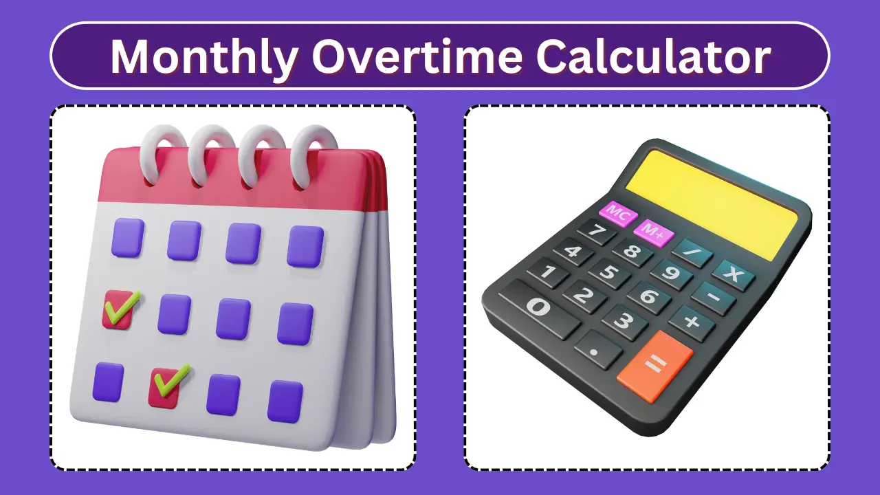 Monthly Overtime Calculator: Features, Benefits, and Uses