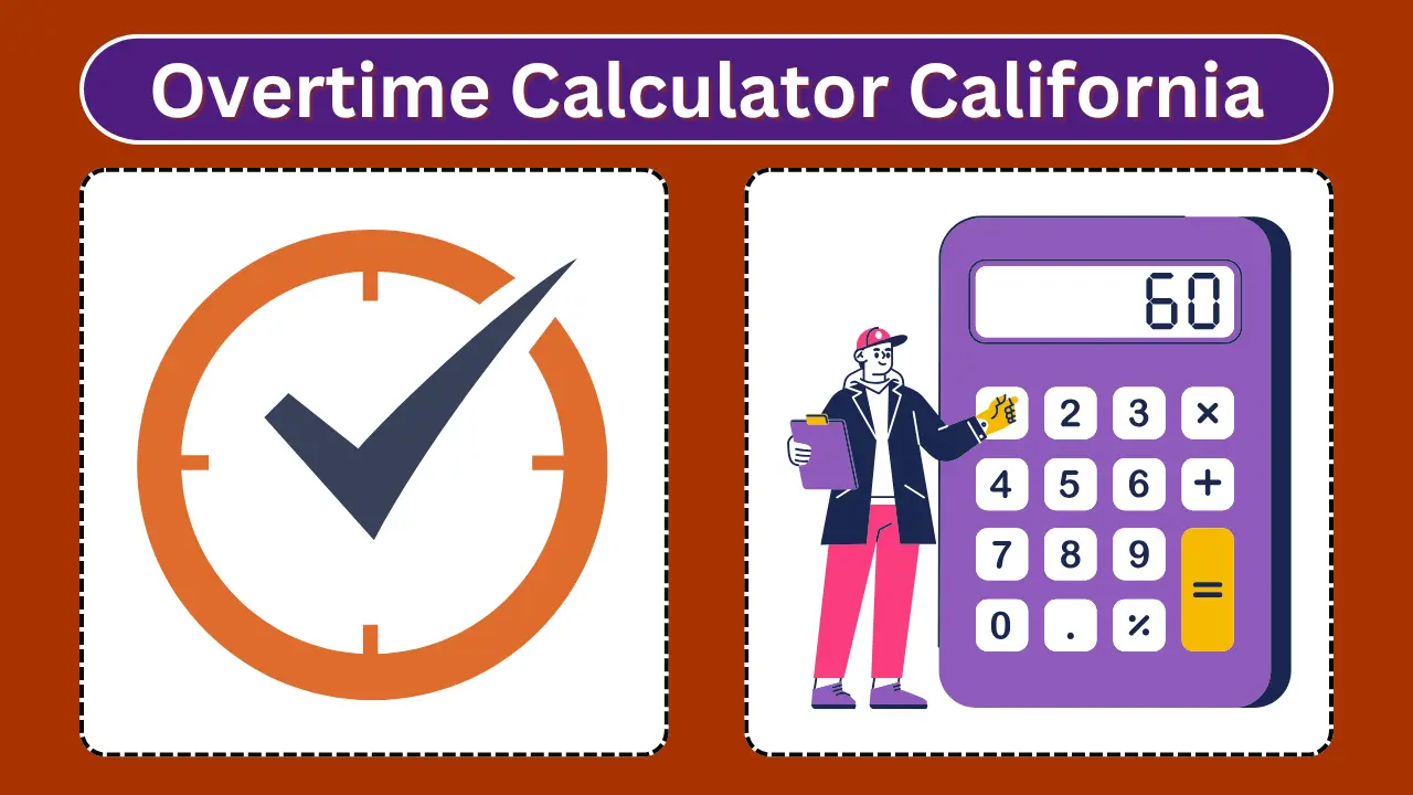 Overtime Calculator California